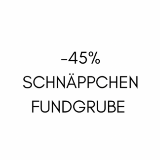 SCHNÄPPCHENFUNDGRUBE